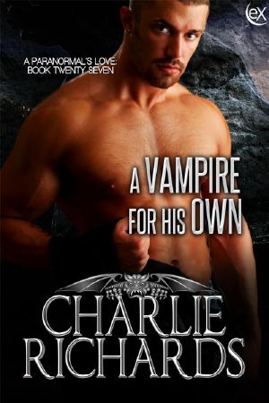 [A Paranormal's Love 27] • A Vampire for his Own